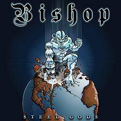 Bishop (USA-1) : Steel Gods